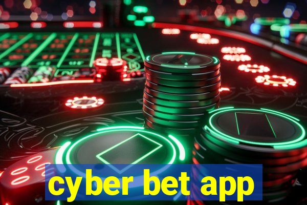 cyber bet app